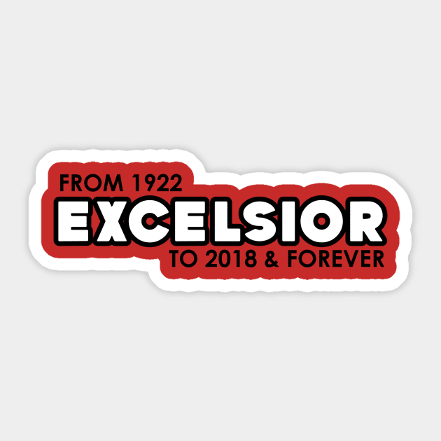 Excelsior - 2018 & Forever Sticker by FallenAngelGM